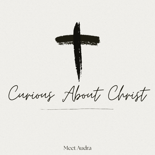 Curious About Christ